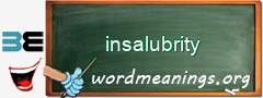 WordMeaning blackboard for insalubrity